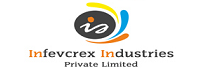 INFEVCREX INDUSTRIES PVT LTD INFEVCREX INDUSTRIES PVT LTD