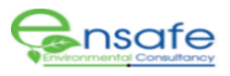 ENSAFE ENVIRONMENTAL CONSULTANCY ENSAFE ENVIRONMENTAL CONSULTANCY